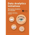 Data Analytics Initiatives: Managing Analytics for Success