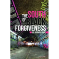 The South of Black Forgiveness