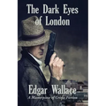 The Dark Eyes of London
