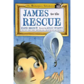 James to the Rescue: The Masterpiece Adventures Book Two