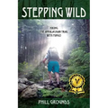 Stepping Wild: Hiking the Appalachian Trail with Mingo