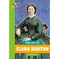 The Life of Clara Barton