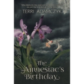 The Amnesiac's Birthday