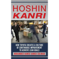 Hoshin Kanri: How Toyota Creates a Culture of Continuous Improvement to Achieve Lean Goals