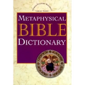 Metaphysical Bible Dictionary