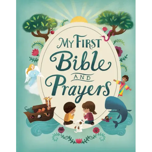 My First Bible and Prayers (Little Sunbeams)