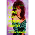 I Still Love You, Peggy Bundy: Poems