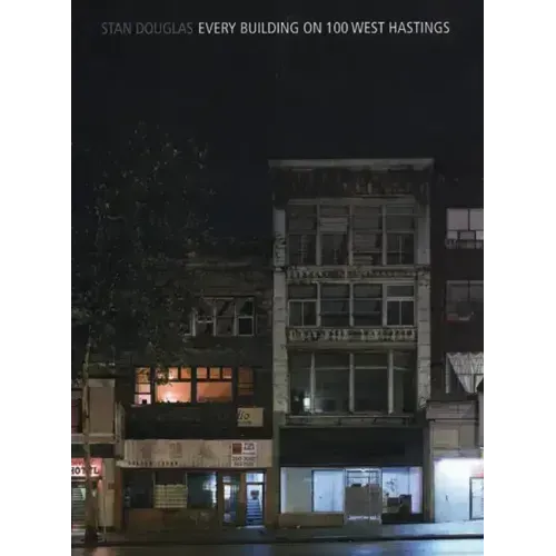 Stan Douglas: Every Building on 100 West Hastings