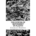 The Power of Movement in Plants