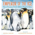 Emperor of the Ice: How a Changing Climate Affects a Penguin Colony