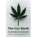 The High North: Cannabis in Canada