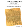New Essays on Liberty: Revised & Expanded A neo-libertarian Manifesto