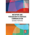 Metaphor and Persuasion in Strategic Communication: Sustainable Perspectives