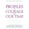 Profiles in Courage for Our Time