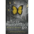 Where Butterflies Go