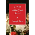 Stories Savory and Sweet