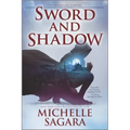 Sword and Shadow