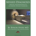 Missed Diagnoses Myalgic Encephalomyelitis & Chronic Fatigue Syndrome Second Edition