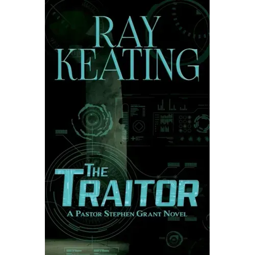 The Traitor: A Pastor Stephen Grant Novel
