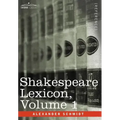 Shakespeare Lexicon, Vol. 1