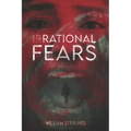 (Ir)Rational Fears