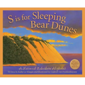 S Is for Sleeping Bear Dunes: A National Lakeshore Alphabet