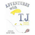 Adventures with T.J.