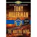 The Wailing Wind: A Leaphorn and Chee Novel