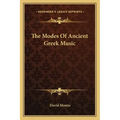The Modes of Ancient Greek Music