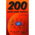 200 Word Wheel Puzzles: Vol. 5