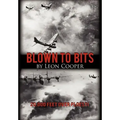 Blown to Bits: 20,000 Feet Over Ploesti
