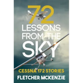 72 Lessons From The Sky: Cessna 172