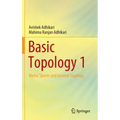 Basic Topology 1: Metric Spaces and General Topology
