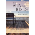 The Sun Still Rises