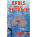 Opals from the Outback
