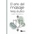 El arte del masaje terapéutico