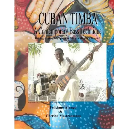 Cuban Timba: A Contemporary Bass Technique