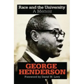 Race and the University: A Memoir