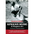 African Music: A People's Art