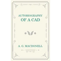 Autobiography of a Cad