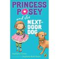 Princess Posey and the Next-Door Dog