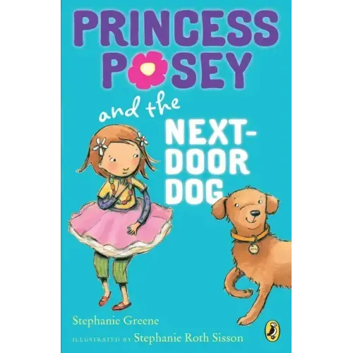 Princess Posey and the Next-Door Dog