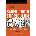 The Saber-Tooth Curriculum, Classic Edition
