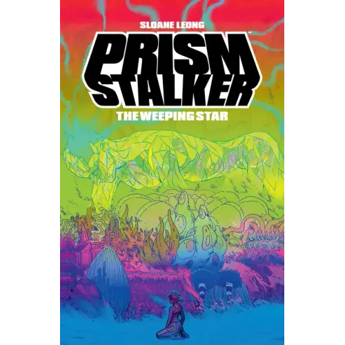 Prism Stalker: The Weeping Star