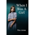 When I Was a Girl