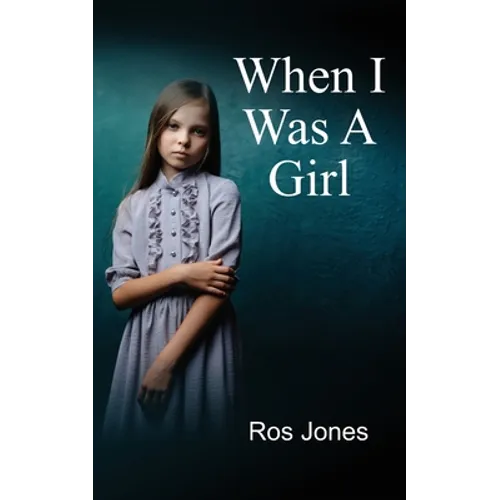 When I Was a Girl