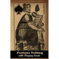 Fortune-Telling with Playing Cards