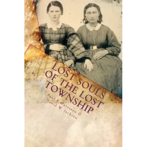 Lost Souls of the Lost Township