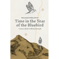 Time in the Year of the Bluebird
