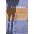 Holiness: The Journey, the Joy, the Difference